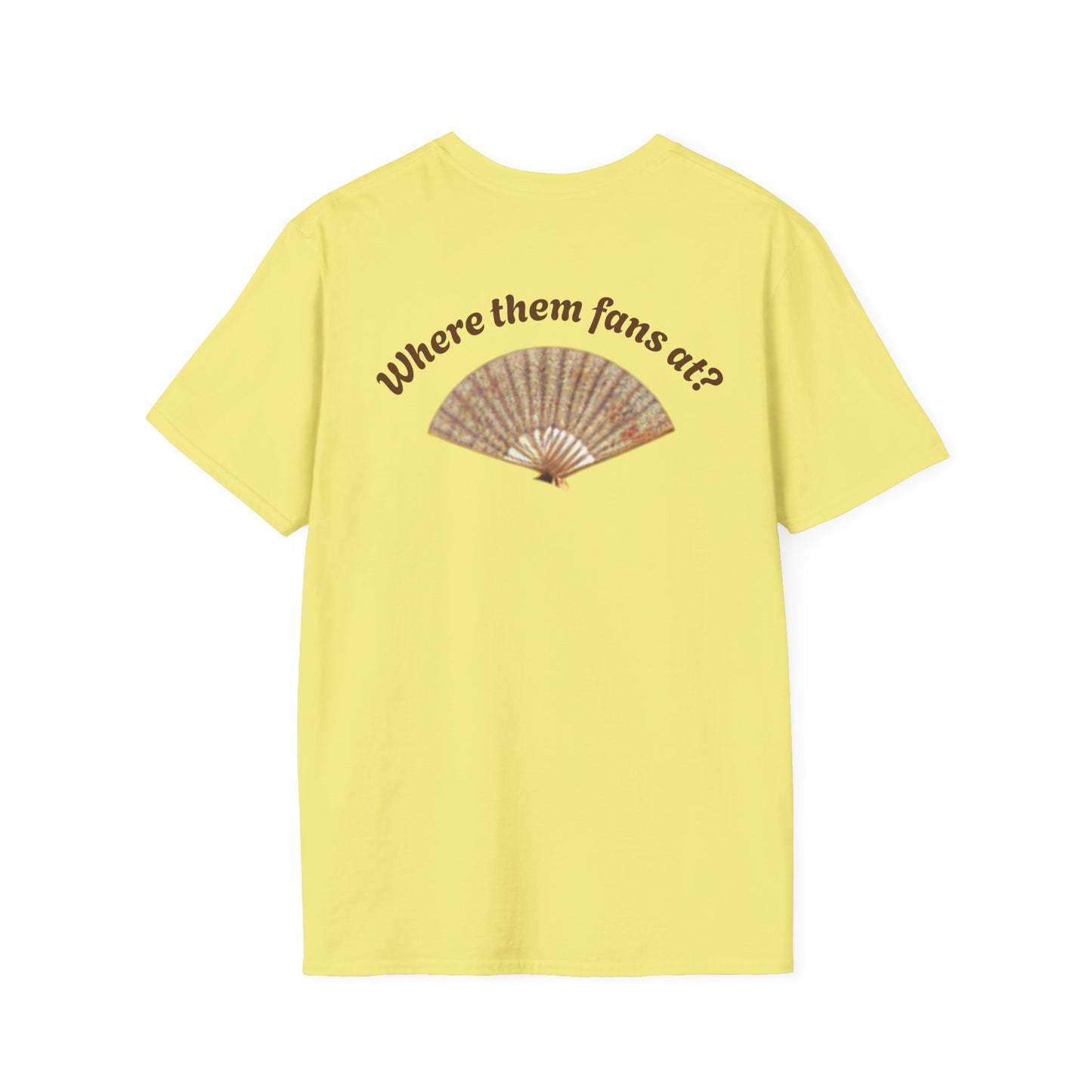 Fun Country Music Unisex Softstyle T-Shirt - "Boots on the Ground" & "Where Them Fans At?"