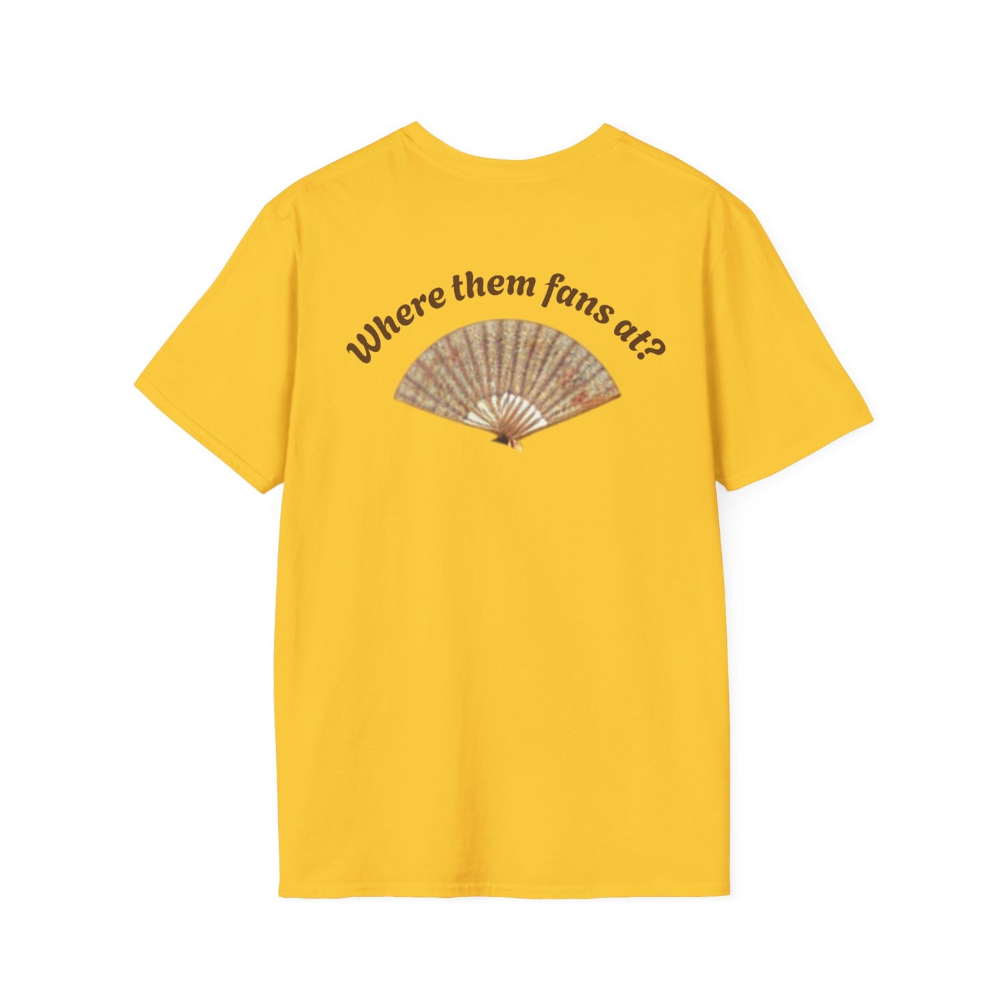 Fun Country Music Unisex Softstyle T-Shirt - "Boots on the Ground" & "Where Them Fans At?"