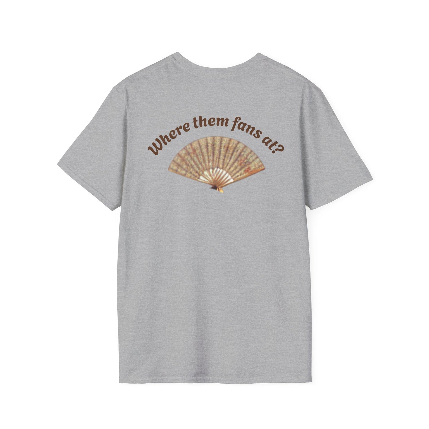Fun Country Music Unisex Softstyle T-Shirt - "Boots on the Ground" & "Where Them Fans At?"