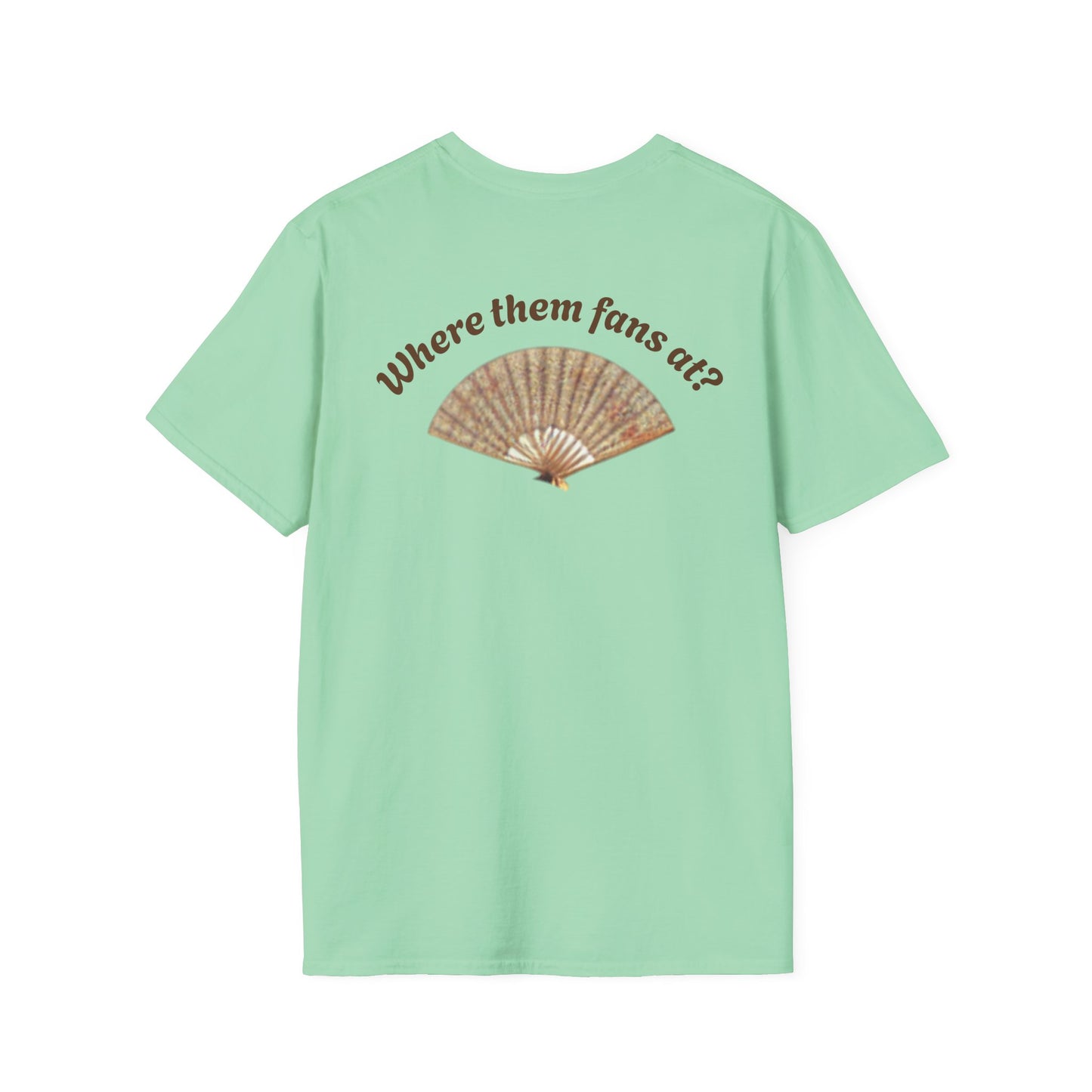 Fun Country Music Unisex Softstyle T-Shirt - "Boots on the Ground" & "Where Them Fans At?"
