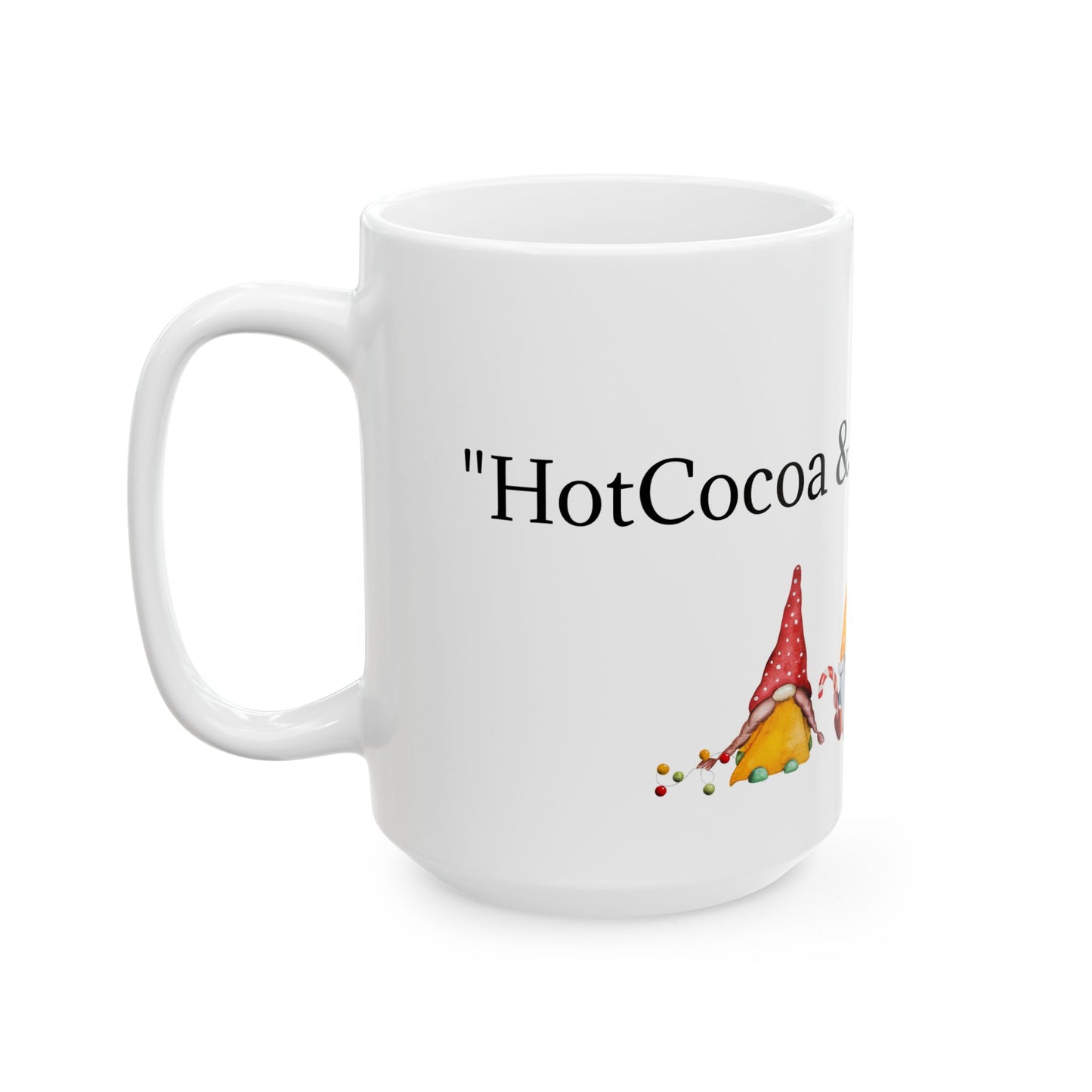 Ceramic Mug, (11oz, 15oz)